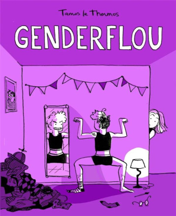 GENDER FLOU - TAMOS LE THERMOS - BOOKS ON DEMAND