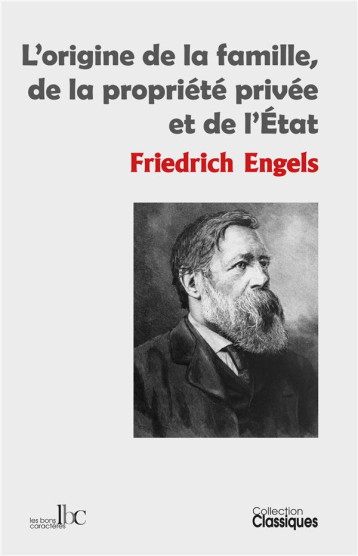 L'ORIGINE DE LA FAMILLE, DE LA PROPRIETE PRIVEE ET DE L'ETAT - ENGELS FRIEDRICH - BLACKLEPHANT