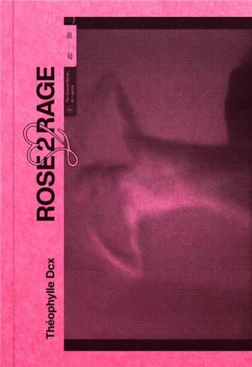 ROSE2RAGE - THEOPHYLLE DCX - BLACKLEPHANT