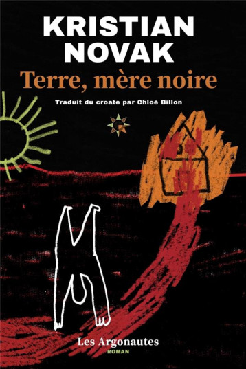 TERRE, MERE NOIRE - NOVAK KRISTIAN - PLUME APP