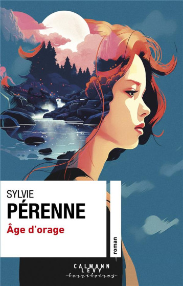 ÂGE D'ORAGE - PERENNE SYLVIE - CALMANN-LEVY