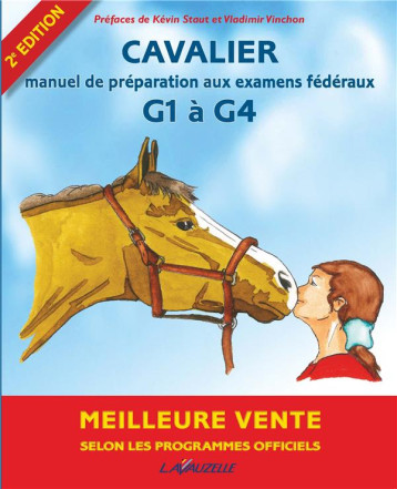 CAVALIER 1 A 4 ET DEGRE 1  -  PROGRAMMES OFFICIELS - LAVAUZELLE - LAVAUZELLE