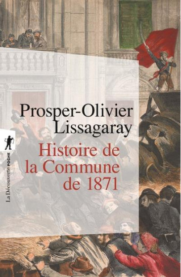 L'HISTOIRE DE LA COMMUNE DE 1871 - LISSAGARAY P-O. - LA DECOUVERTE