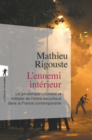 L'ENNEMI INTERIEUR - RIGOUSTE MATHIEU - LA DECOUVERTE