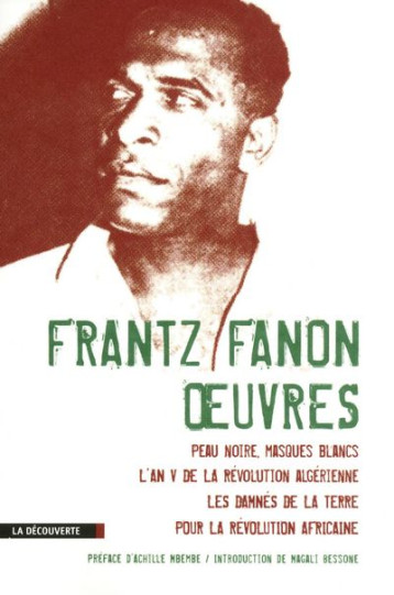 FRANTZ FANON : OEUVRES - FANON FRANTZ - LA DECOUVERTE