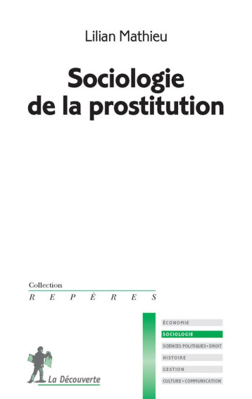 SOCIOLOGIE DE LA PROSTITUTION - MATHIEU LILIAN - La Découverte