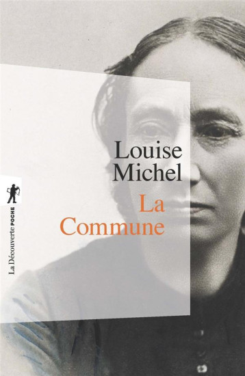 LA COMMUNE - MICHEL LOUISE - La Découverte