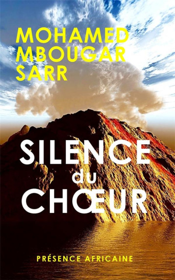 SILENCE DU CHOEUR - SARR MOHAMED MOUGAR - PRESENCE AFRICA