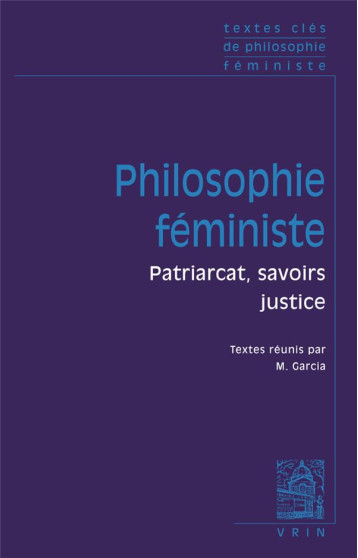 PHILOSOPHIE FEMINISTE - COLLECTIF - VRIN