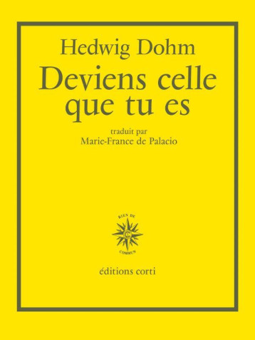 DEVIENS CELLE QUE TU ES - DOHM HEDWIG - CORTI