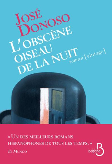 L'OBSCENE OISEAU DE LA NUIT - DONOSO JOSE - BELFOND