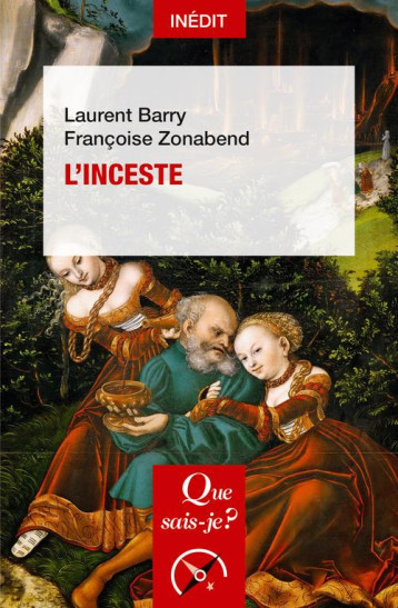 L'INCESTE - BARRY/ZONABEND - QUE SAIS JE