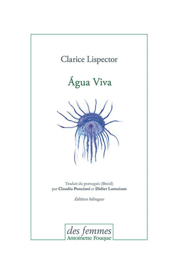 áGUA VIVA - LISPECTOR CLARICE - DES FEMMES