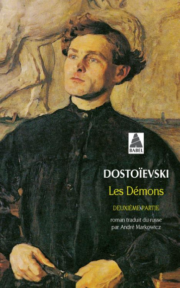 LES DEMONS T.2 - DOSTOIEVSKI FEDOR MI - ACTES SUD