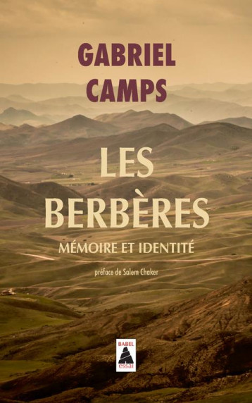 LES BERBERES  -  MEMOIRE ET IDENTITE - CAMPS GABRIEL - ACTES SUD