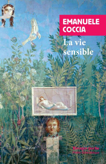 LA VIE SENSIBLE - COCCIA EMANUELE - Rivages