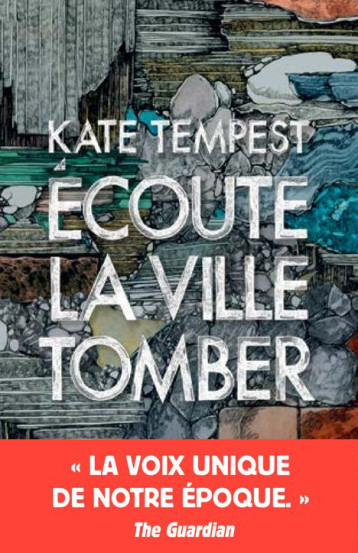 ECOUTE LA VILLE TOMBER - TEMPEST KATE/NASALIK - Rivages