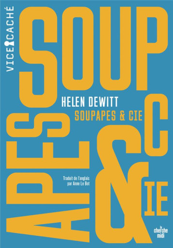 SOUPAPES et CIE - DEWITT HELEN - LE CHERCHE MIDI