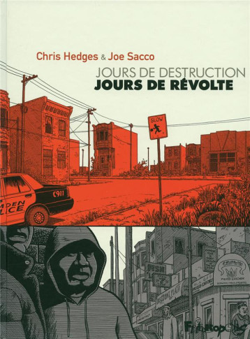 JOURS DE DESTRUCTION, JOURS DE REVOLTE - HEDGES CHRIS - GALLISOL