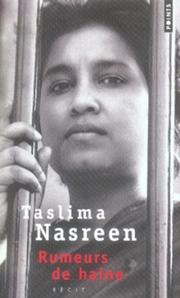 RUMEURS DE HAINE - NASREEN TASLIMA - POINTS