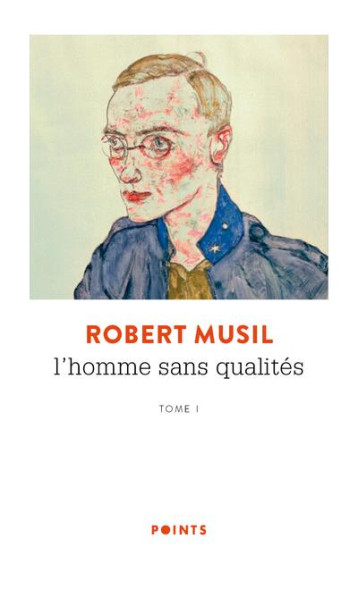 L'HOMME SANS QUALITES TOME 1 - MUSIL ROBERT - POINTS