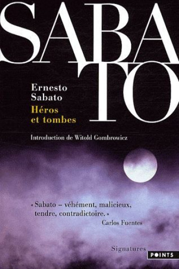 HEROS ET TOMBES - SABATO ERNESTO - POINTS