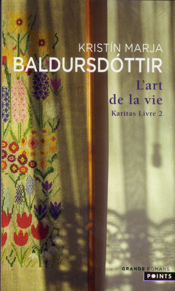 KARITAS TOME 2  -  L'ART DE LA VIE - BALDURSDOTTIR K M. - Points