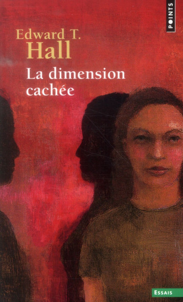 LA DIMENSION CACHEE - HALL EDWARD T. - Points