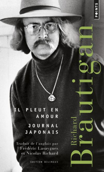 IL PLEUT EN AMOUR  -  JOURNAL JAPONAIS - BRAUTIGAN RICHARD - NC