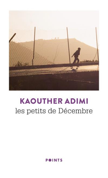 LES PETITS DE DECEMBRE - ADIMI KAOUTHER - POINTS