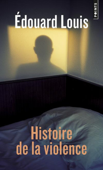 HISTOIRE DE LA VIOLENCE - LOUIS EDOUARD - POINTS