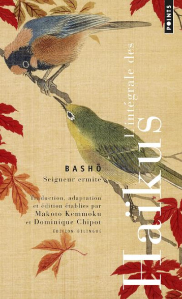 L'INTEGRALE DES HAIKUS - BASHO - POINTS