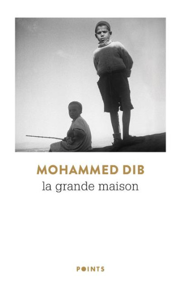 LA GRANDE MAISON - DIB MOHAMMED - POINTS