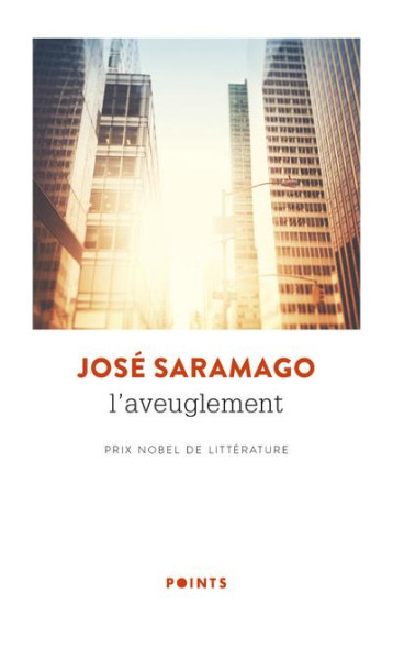 L'AVEUGLEMENT - SARAMAGO JOSE - POINTS