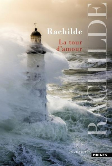 LA TOUR D'AMOUR - RACHILDE - POINTS