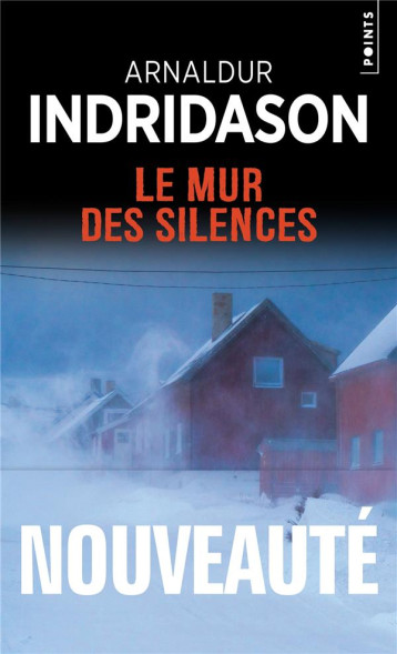 LE MUR DES SILENCES - INDRIDASON ARNALDUR - POINTS