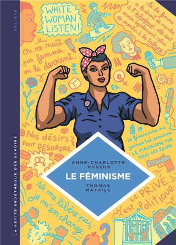 LA PETITE BEDETHEQUE DES SAVOIRS T.11 : LE FEMINISME - MATHIEU THOMAS - Le Lombard