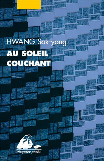 AU SOLEIL COUCHANT - HWANG SOK-YONG - PICQUIER