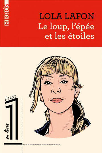 LE LOUP, L'EPEE ET LES ETOILES - LAFON LOLA - AUBE NOUVELLE