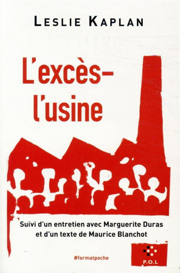 L'EXCES-L'USINE - KAPLAN LESLIE - POL