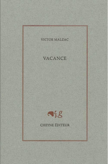 VACANCE - MALZAC/TCHENIO - CHEYNE