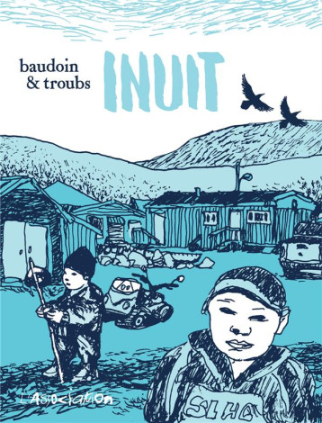 INUIT - BAUDOIN/TROUBS - JC MENU
