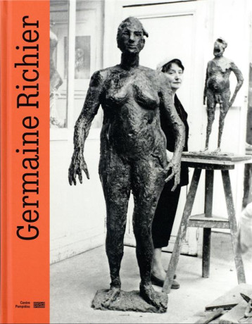 CATALOGUE - GERMAINE RICHIER - SOUS LA DIRECTION D- - CENTRE POMPIDOU