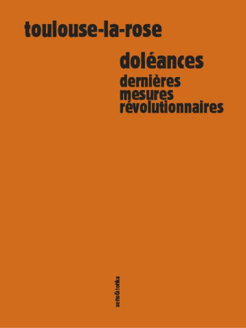 DOLEANCES - TOULOUSE-LA -ROSE - SENS ET TONKA