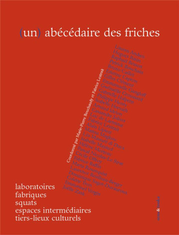 (UN) ABECEDAIRE DES FRICHES - LEXTRAIT FABRICE - SENS ET TONKA