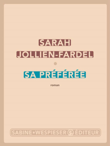 SA PREFEREE - JOLLIEN-FARDEL SARAH - SABINE WESPIESE