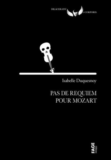 PAS DE REQUIEM POUR MOZART - DUQUESNOY ISABELLE - FAGE