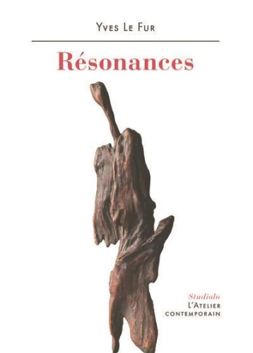 RESONANCES - LE FUR YVES - ATELIER CONT