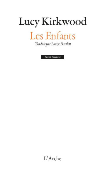 LES ENFANTS - KIRKWOOD LUCY - L'ARCHE