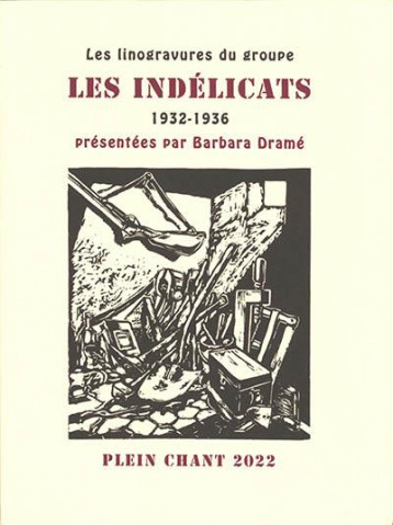 LES INDELICATS - COLLECTIF - PLEIN CHANT